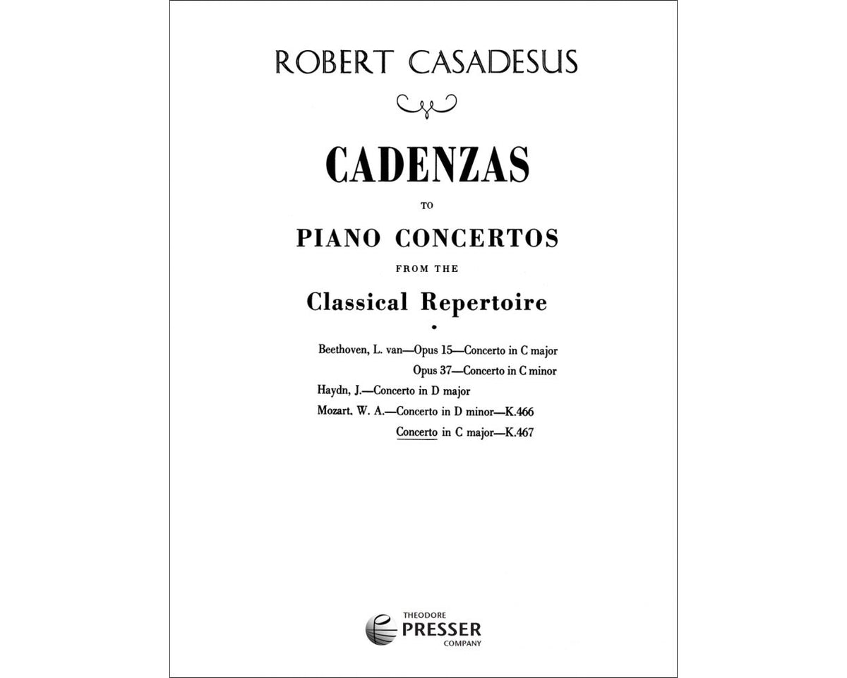 Casadesus: Cadenzas to Piano Concertos from the Classical Repertoire
