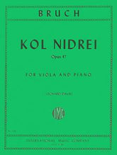 Bruch Kol Nidrei, Opus 47 for Viola