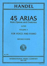 Handel 45 Arias Volume 2 for Low Voice