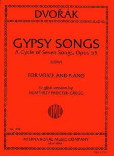 Dvorák Gypsy Songs. A Cycle of 7 Songs, Opus 55: Low