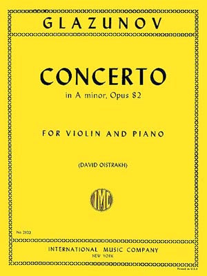 Glazunov: Violin Concerto in A minor, Op. 82