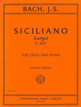 Bach Siciliano (Largo), S. 1017 for Cello