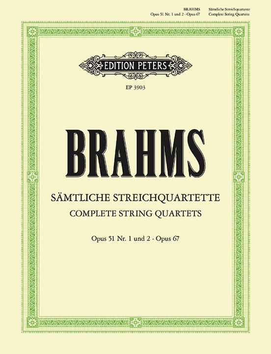 Brahms Complete String Quartets Op. 51 Nos. 1 and 2; Op. 67 (Set of Parts)