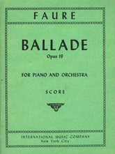 Fauré Ballade in F sharp major, Opus 19 for Piano & Orchestra Mini Score