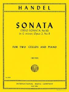 Handel Sonata in G minor, Opus 2, No. 8 for 2 Cellos