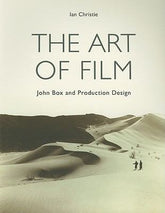 The Art of Film:  John Box and Production Design