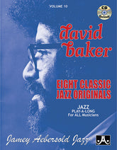 Jamey Aebersold Jazz, Volume 10: David Baker