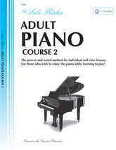 Fletcher Adult Piano Course, Book 2