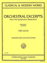 Orchestral Excerpts for Cello Volume 1