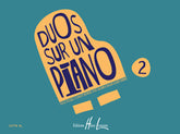 Duos sur un piano Volume 2