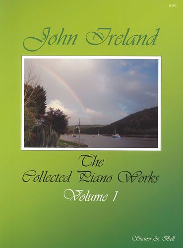 John Ireland: Collected Piano Works Book 1