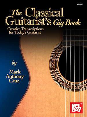Cruz The Classical Guitarist's Gig Book