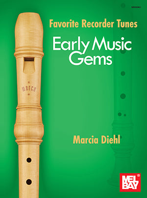 Diehl Favorite Recorder Tunes - Early Music Gems (Book)