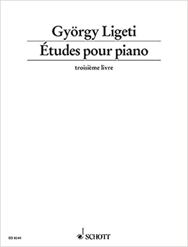Ligeti Etudes pour Piano - Volume 3