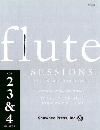 Gearhart, Livingston - Flute Sessions