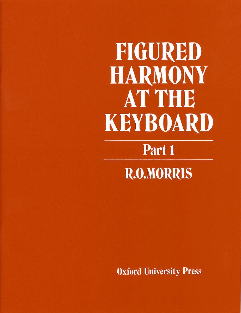Figured Harmony at the Keyboard Part 1