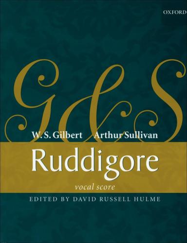 Gilbert and Sullivan Ruddigore Vocal Score