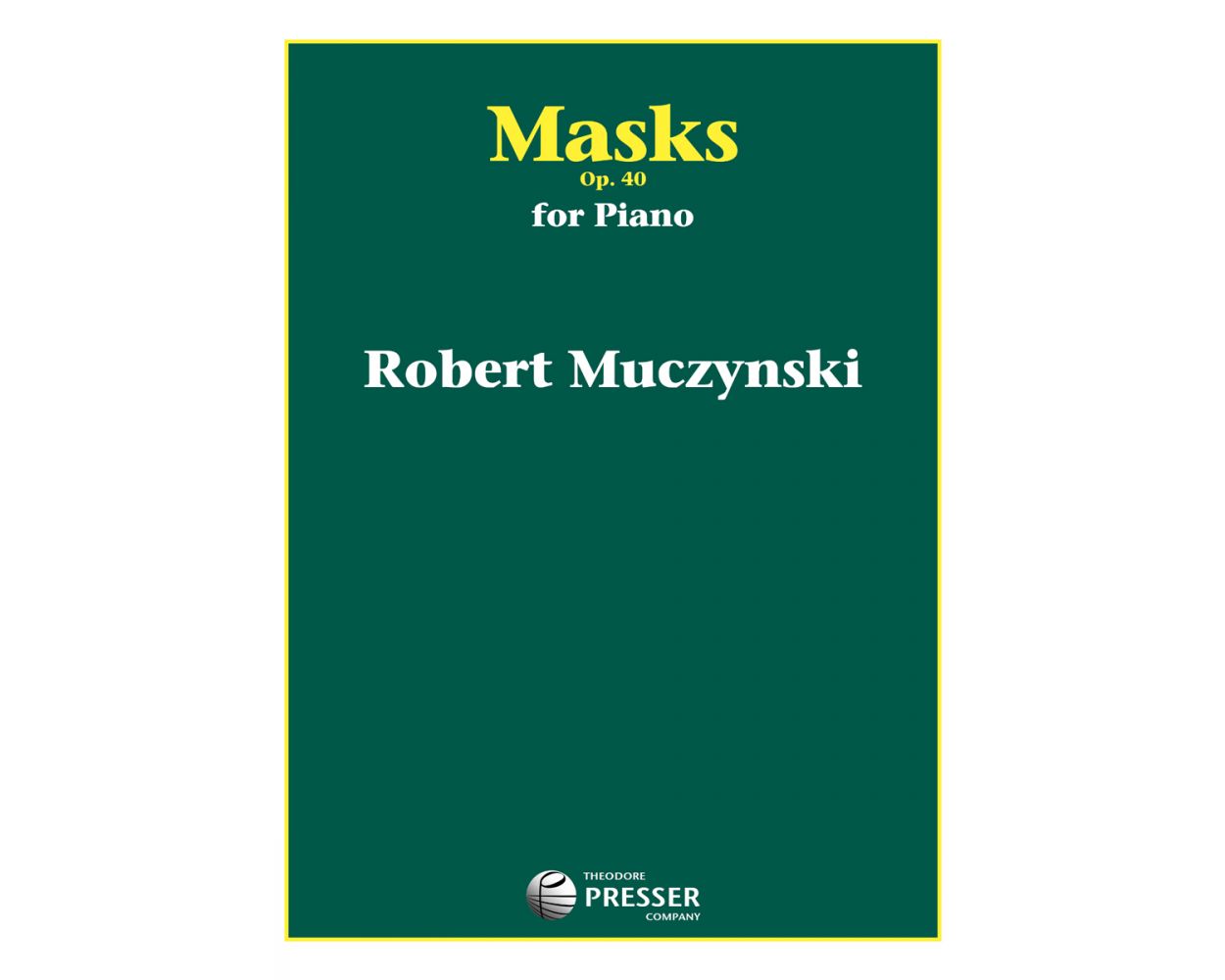 Muczynski Masks Opus 40 for Piano