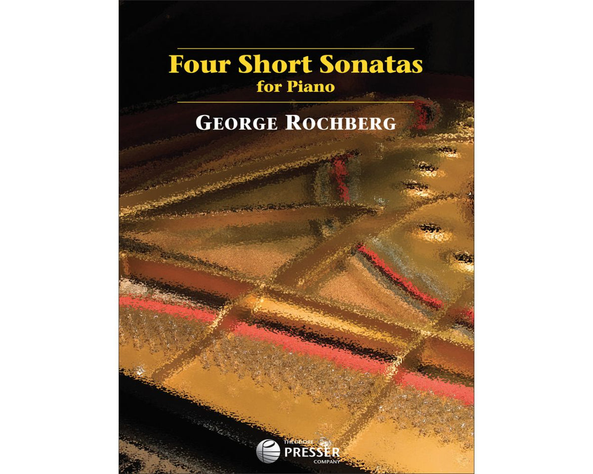 Rochberg: Four Shoir Sonatas