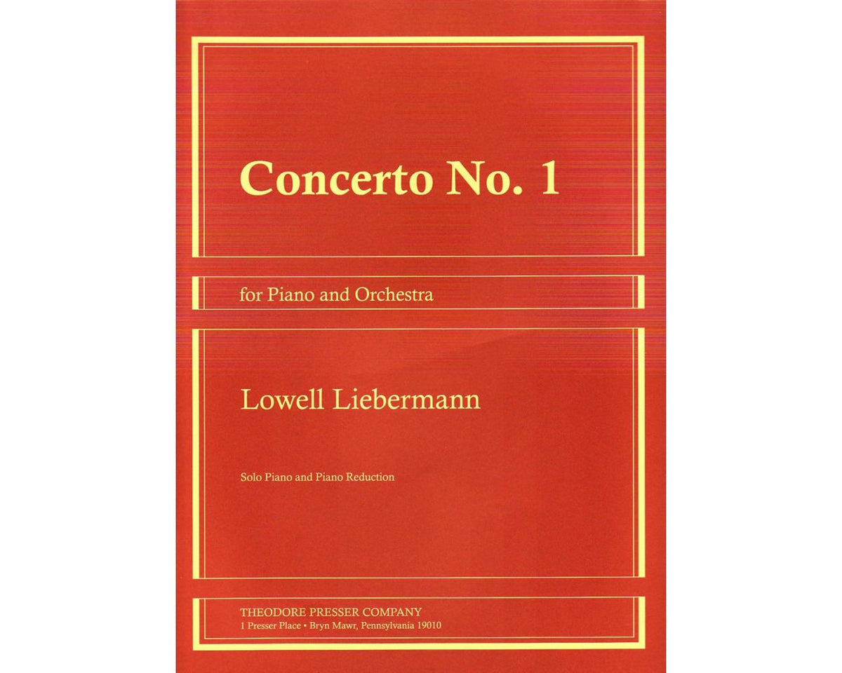 Liebermann Concerto No 1 for Piano and Orchestra
