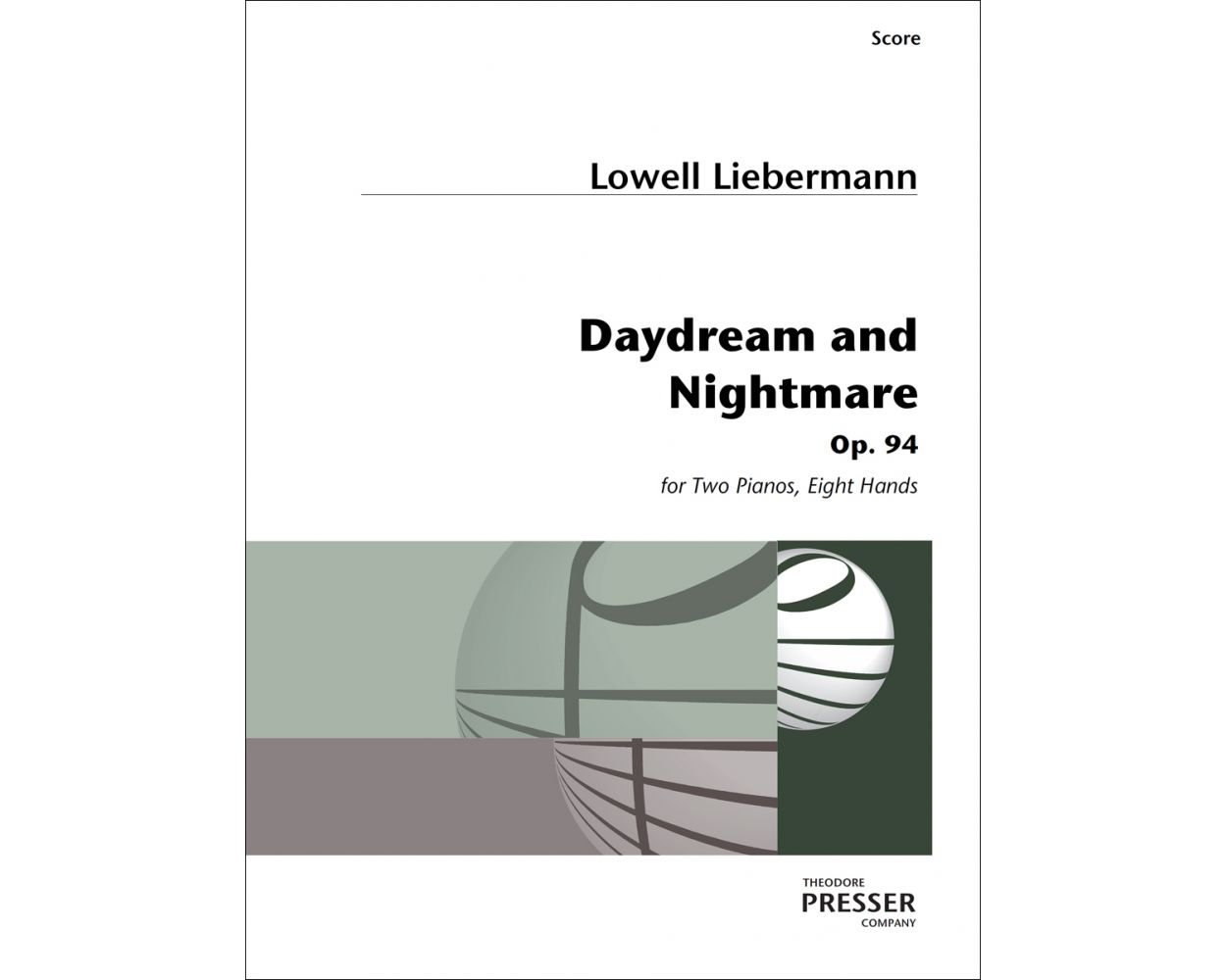 Liebermann Daydream and Nightmare