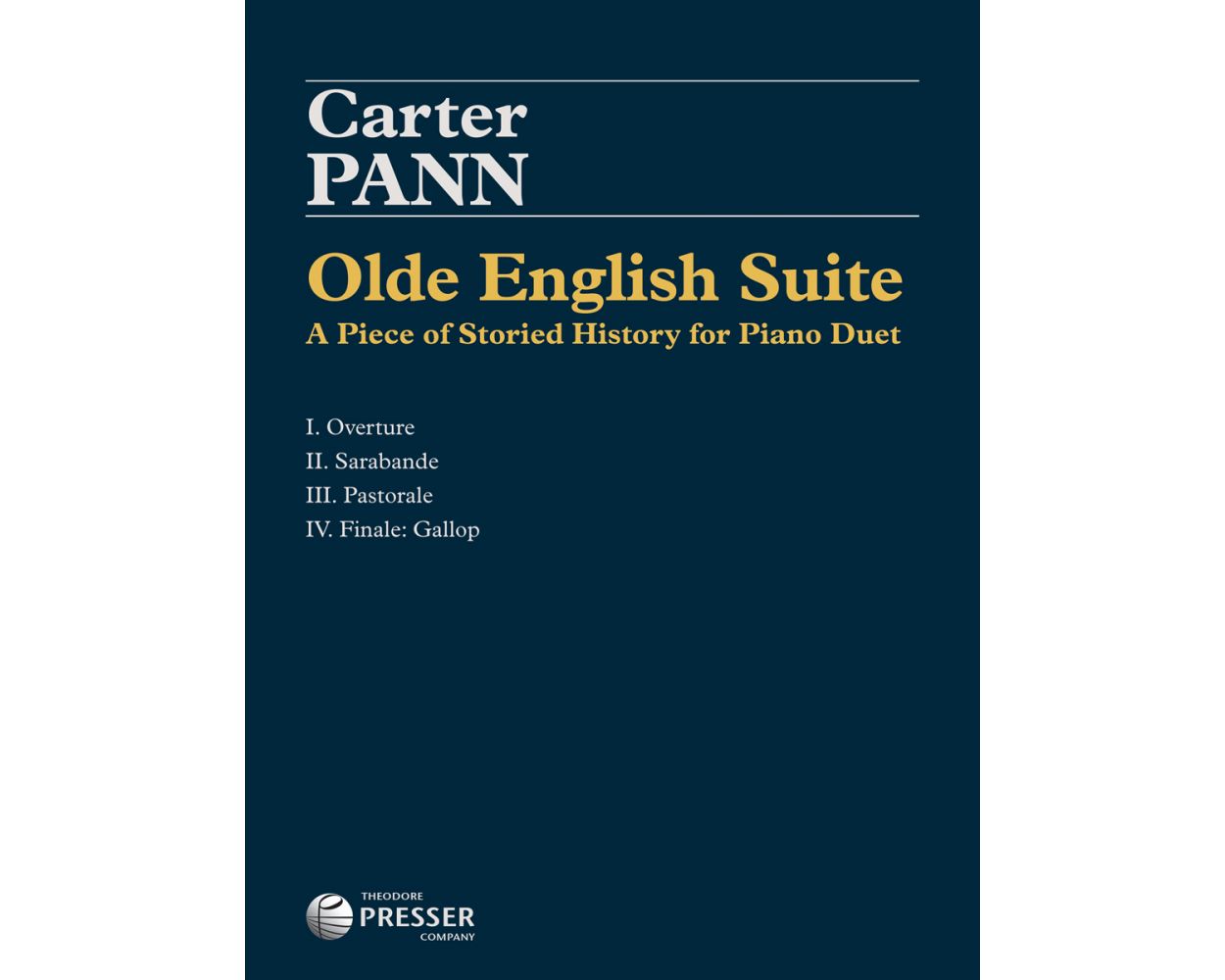 Pann  Olde English Suite A Piece of Storied History for Piano, Four Hands