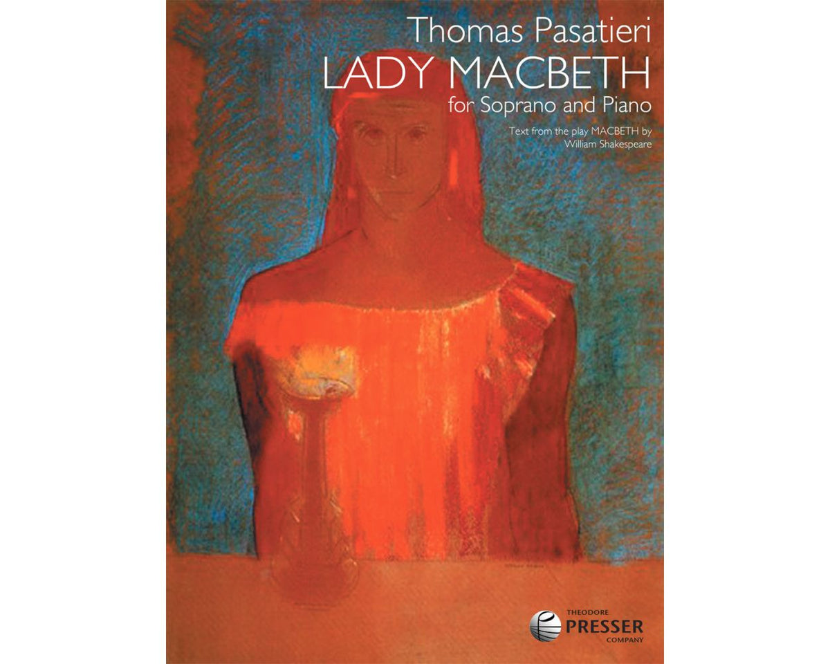 Pasatieri Lady Macbeth For Soprano and Piano