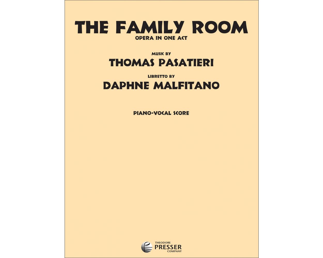 Pasatieri: The Family Room