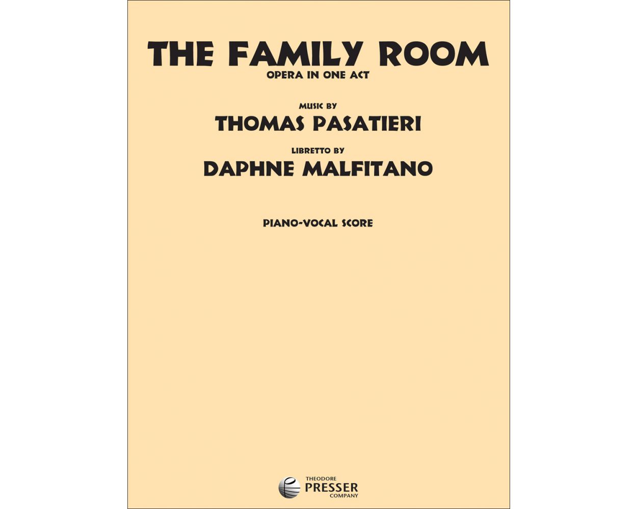 Pasatieri: The Family Room