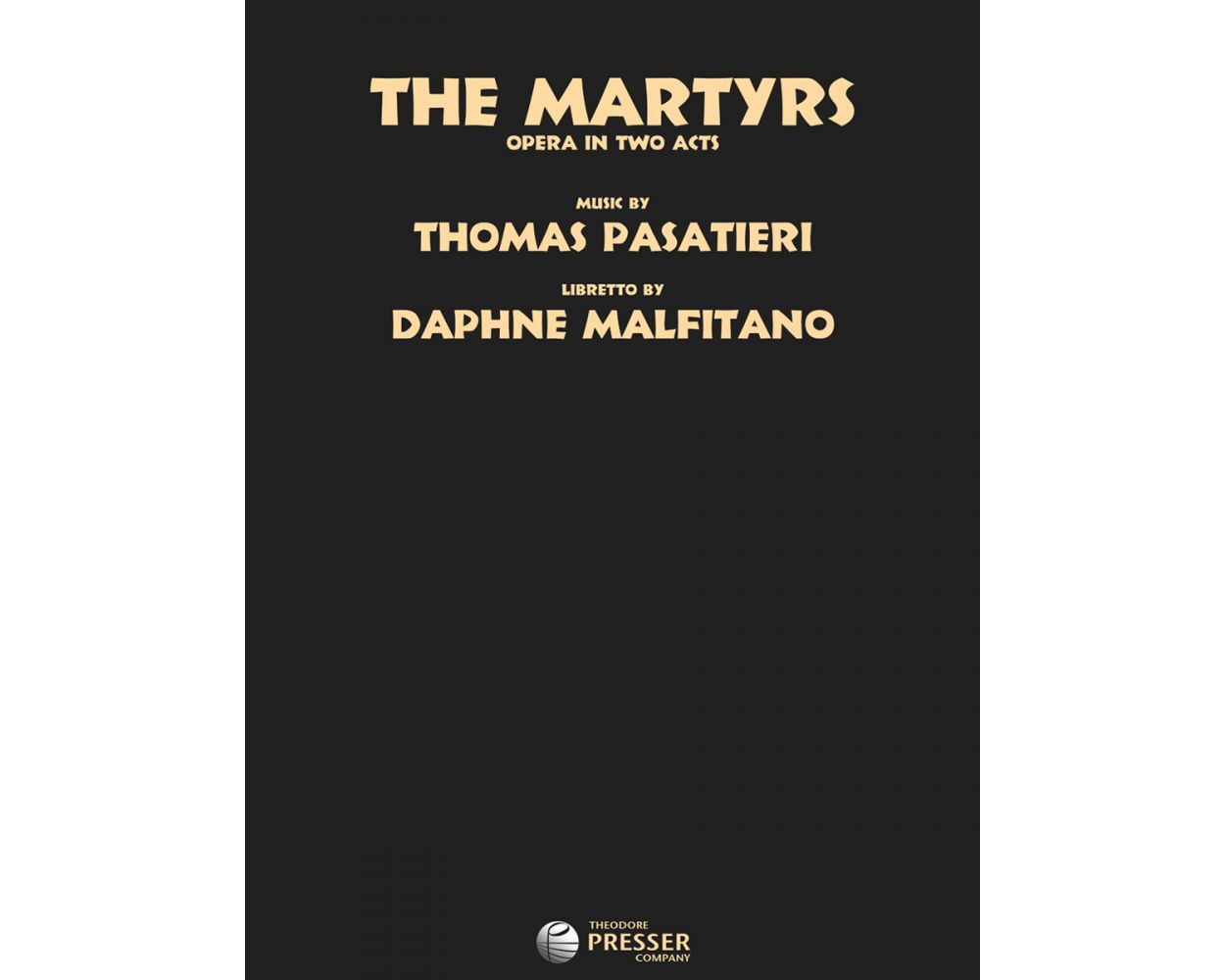 Pasatieri The Martyrs