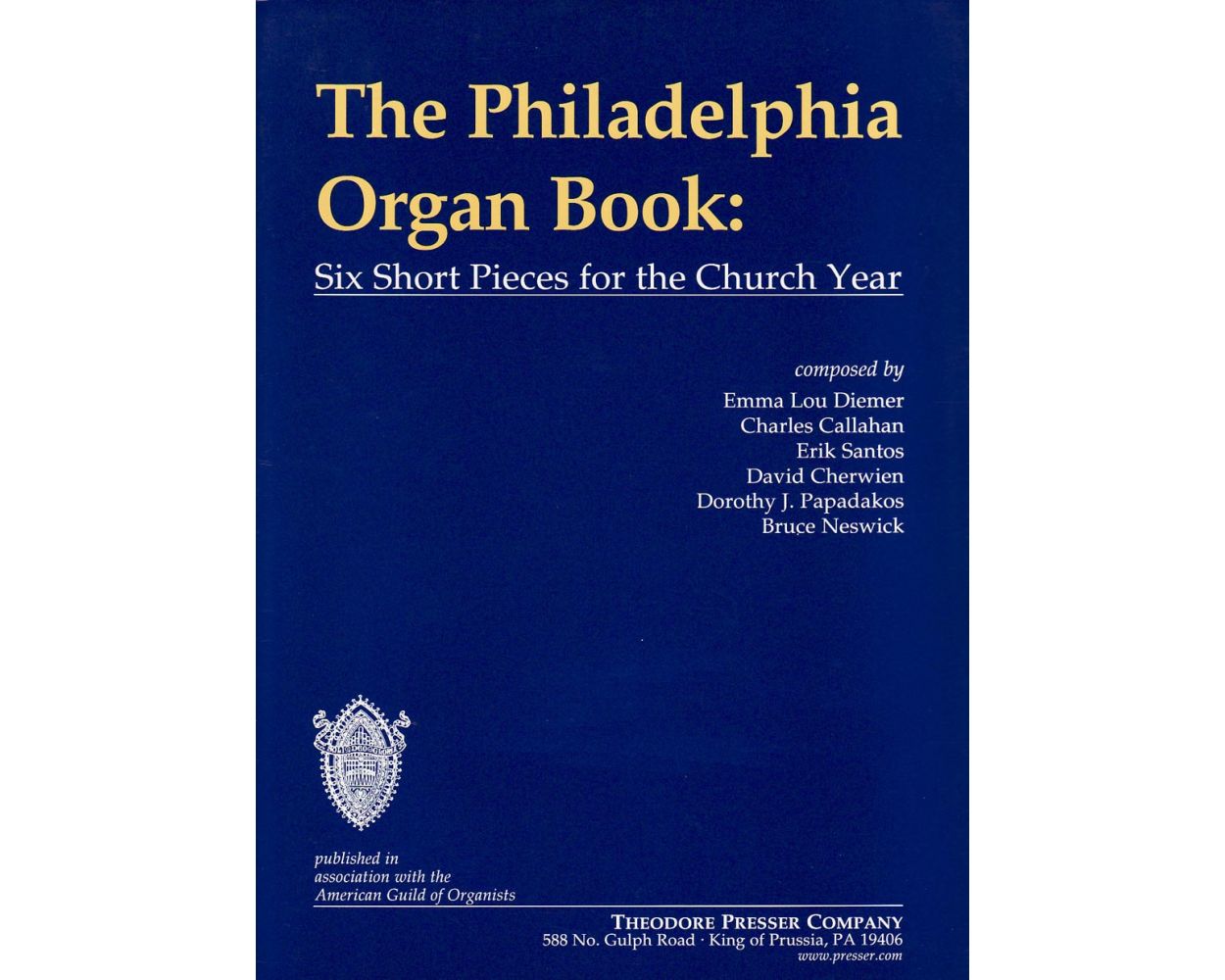 The Philadelphia Organ Book - Six Short Pieces for the Church Year