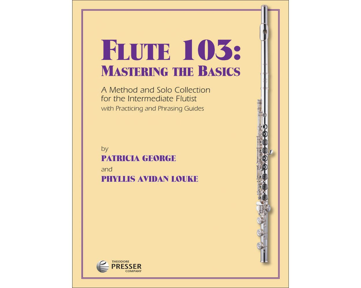 Flute 103: Mastering the Basics