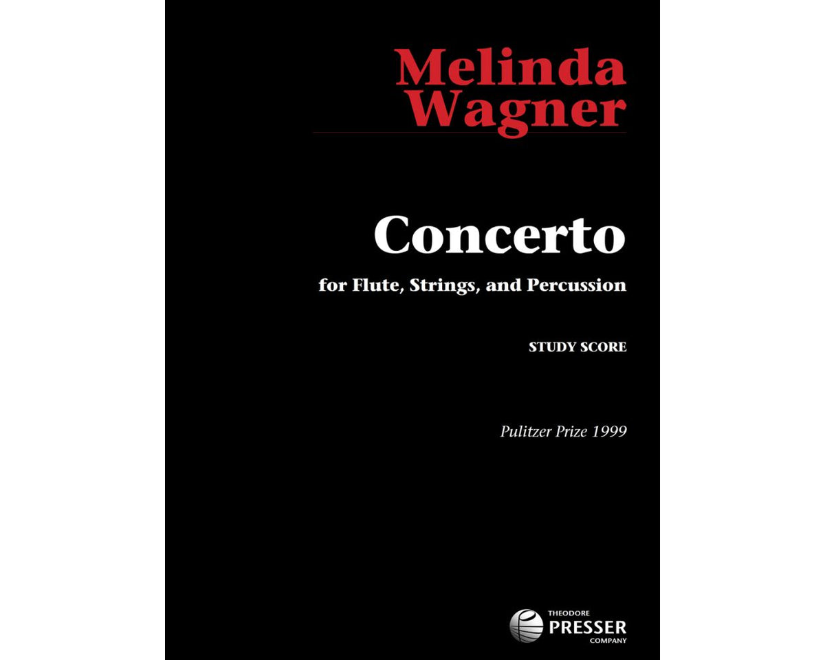 Melinda Wagner Concerto for Flute Study Score