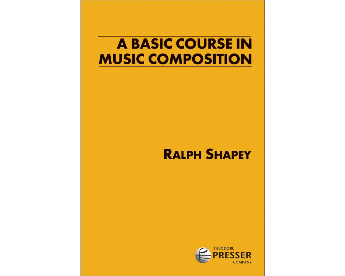 A Basic Course In Music Composition