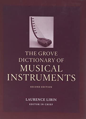 The Grove Dictionary of Musical Instruments