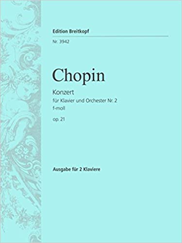 Chopin Piano Concerto No. 2 in F minor Op. 21