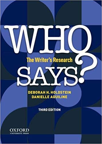 Who Says? The Writer's Research - 3rd Edition