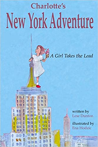 Charlotte's New York Adventure: A Girl Takes the Lead