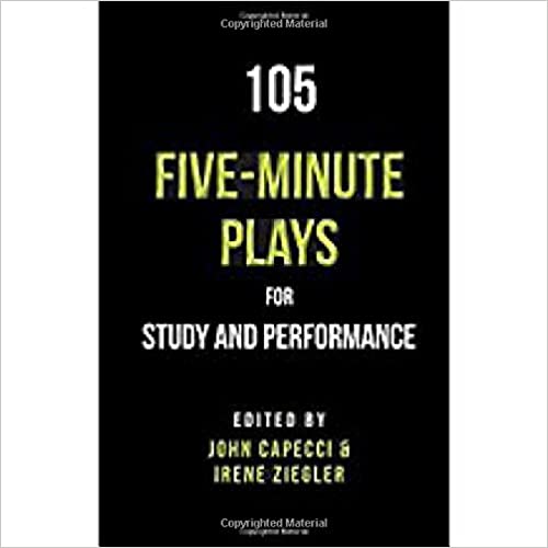 105 Five-Minute Plays for Study and Performance