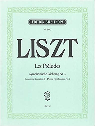 Liszt Les Preludes for Piano Solo