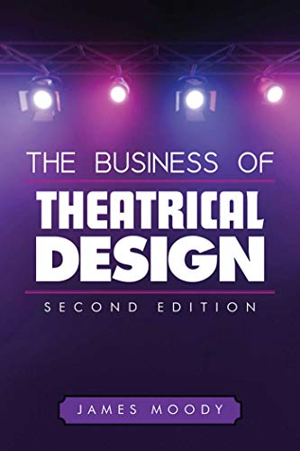The Business of Theatrical Design