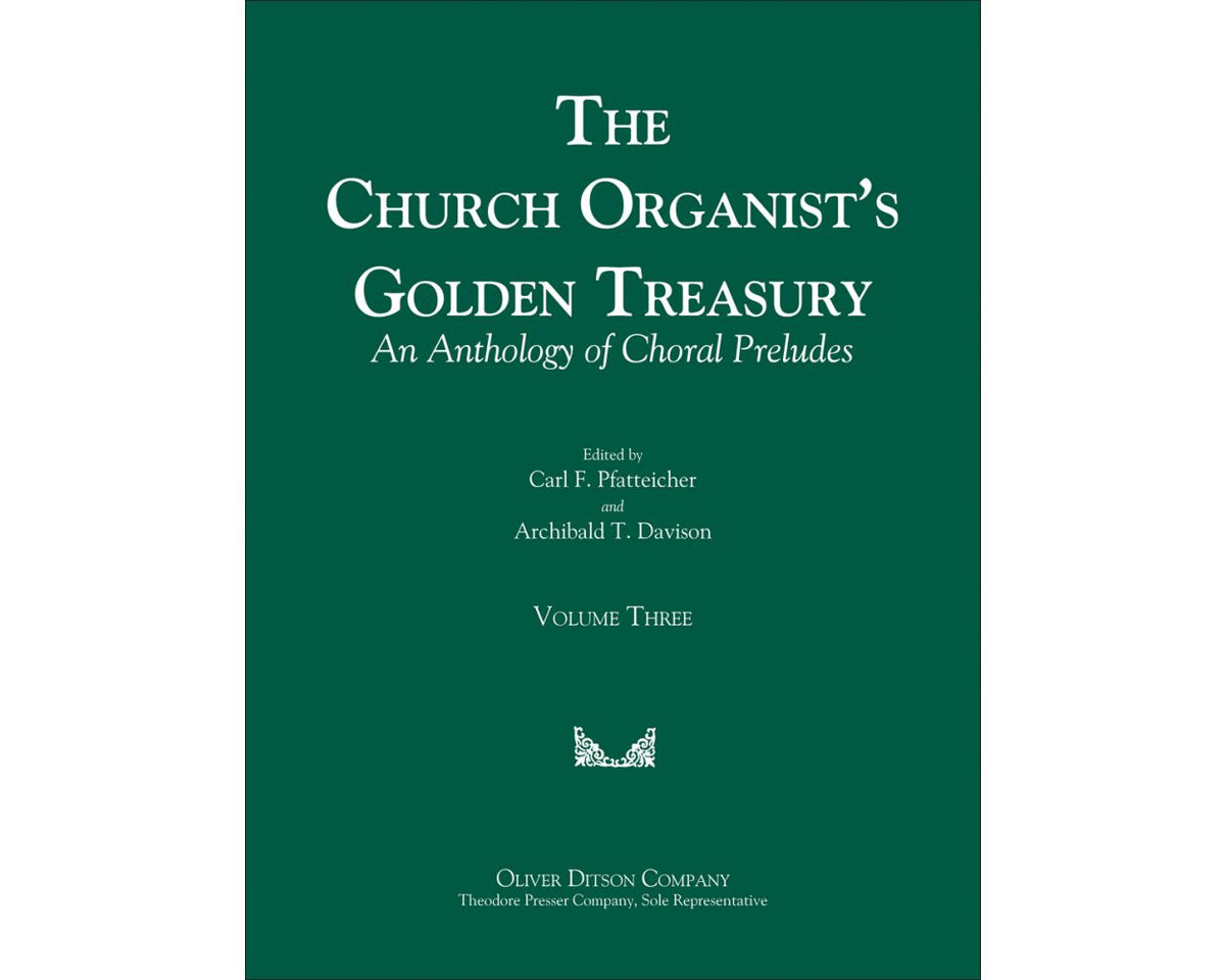 The Church Organist's Golden Treasury Volume 3