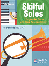 Skilful Solos Trombone and Piano