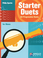 Starter Duets: 60 Progressive Duets – Oboe