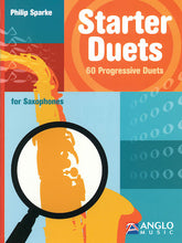 Starter Duets 60 Progressive Duets – Saxophone