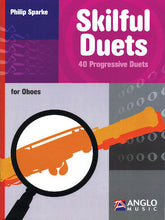 Skilful Duets 40 Progressive Duets for 2 Oboes