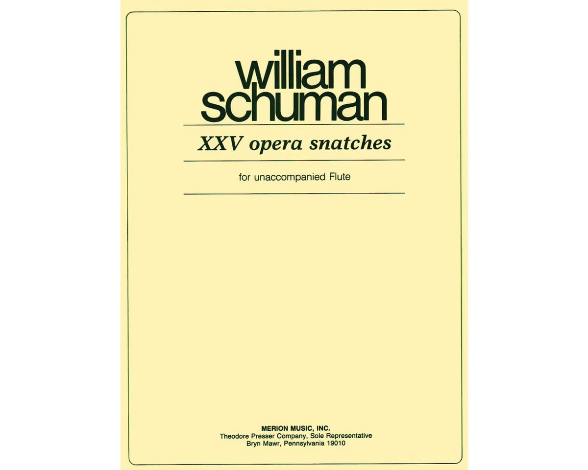 Schuman 25 Opera Snatches for Flute
