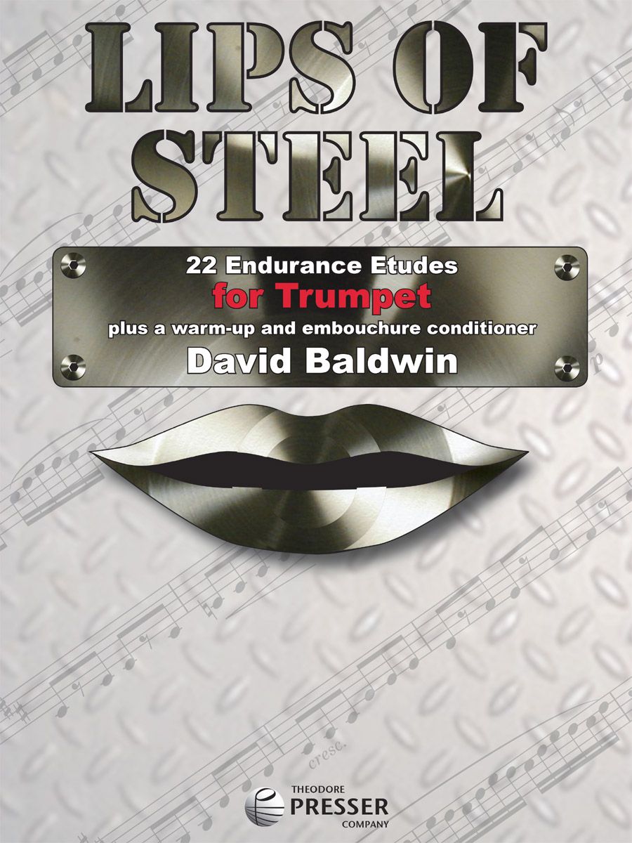 Baldwin Lips Of Steel, Trumpet 22 Endurance Etudes for Trumpet