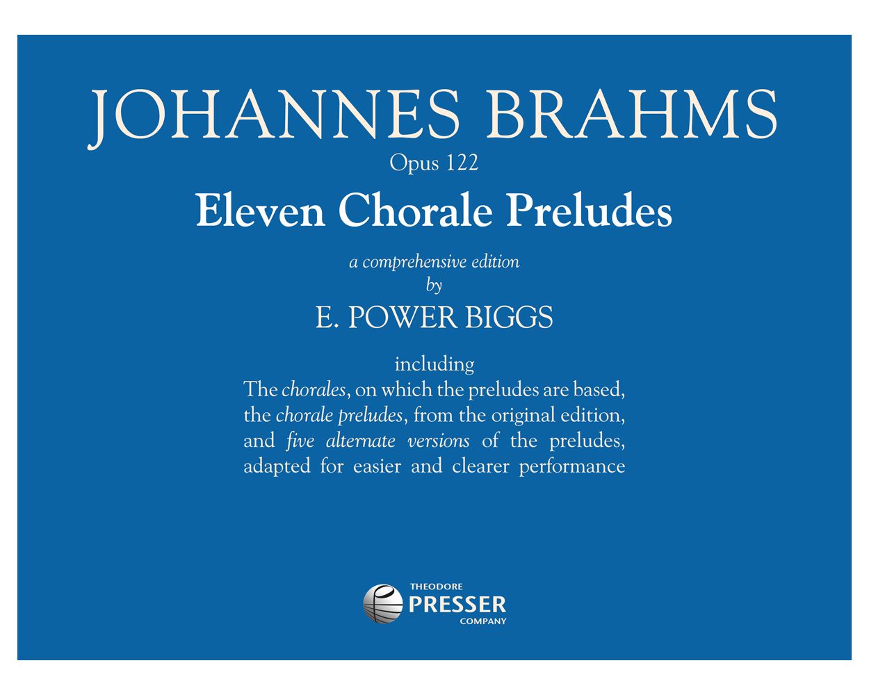 Brahms: 11 Choral Preludes Opus 122