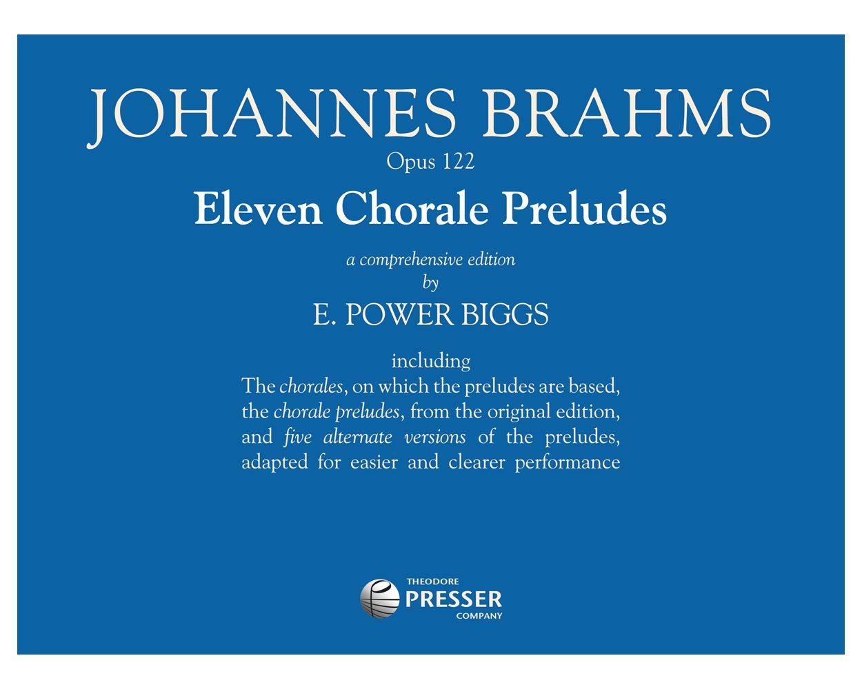 Brahms 11 Choral Preludes Opus 122